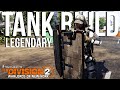 The Division 2 | Legendary TANK BUILD! How to Build