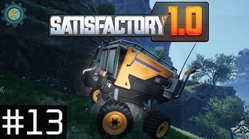 They Should Take Away My License! - Ep.13 - Satisfactory 1.0