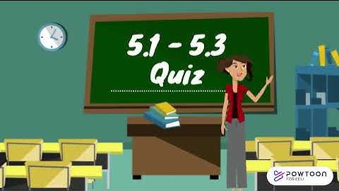 5.1 - 5.3 Quiz