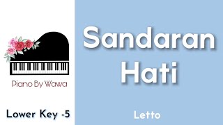 Sandaran Hati - Letto (Piano Karaoke Lower Key -5)