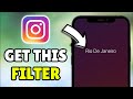 How To Get The Rio De Janeiro Filter On Instagram 2026 - Full Tutorial (iPhone/Android)