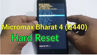 Micromax Bharat 4 (Q440) Hard Reset or Pattern Unlock Easy Trick With Keys