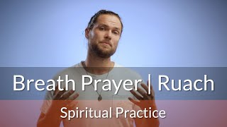 21.09.19   Breath Prayer | Ruach screenshot 5