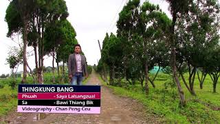 Video thumbnail of "Bawi Thiang Bik - Thingkung bang"