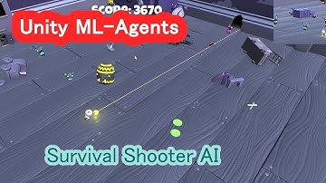SurvivalShooter learning by Unity ML-Agents