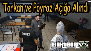 EightbornV ÇAVUŞ TARKAN VE DEDEKTİF POYRAZ AÇIĞA ALINIYOR !! - FIB Departmana Geliyor ! Dorukdoo