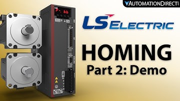LS Electric L7C & L7P Servo System Homing Part 2 from AutomationDirect
