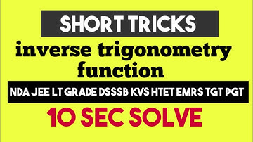 INVERSE TRIGONOMETRIC FUNCTION|| SHORT TRICKS|| MCQ|| BASIC CONCEPT|UP TGT PGT MATHS|KVS NVS NDA LT