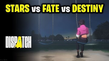 Comforting Invisigal: "F*ck Stars" vs "Fate is Bullsh!t" vs "You make your own Destiny" | Dispatch