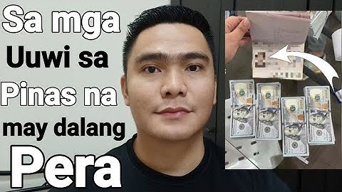 MAGKANO ANG PWEDENG DALHIN NA PERA PAUWI SA PILIPINAS | ETRAVEL CURRENCY DECLARATION PAUWI SA PINAS