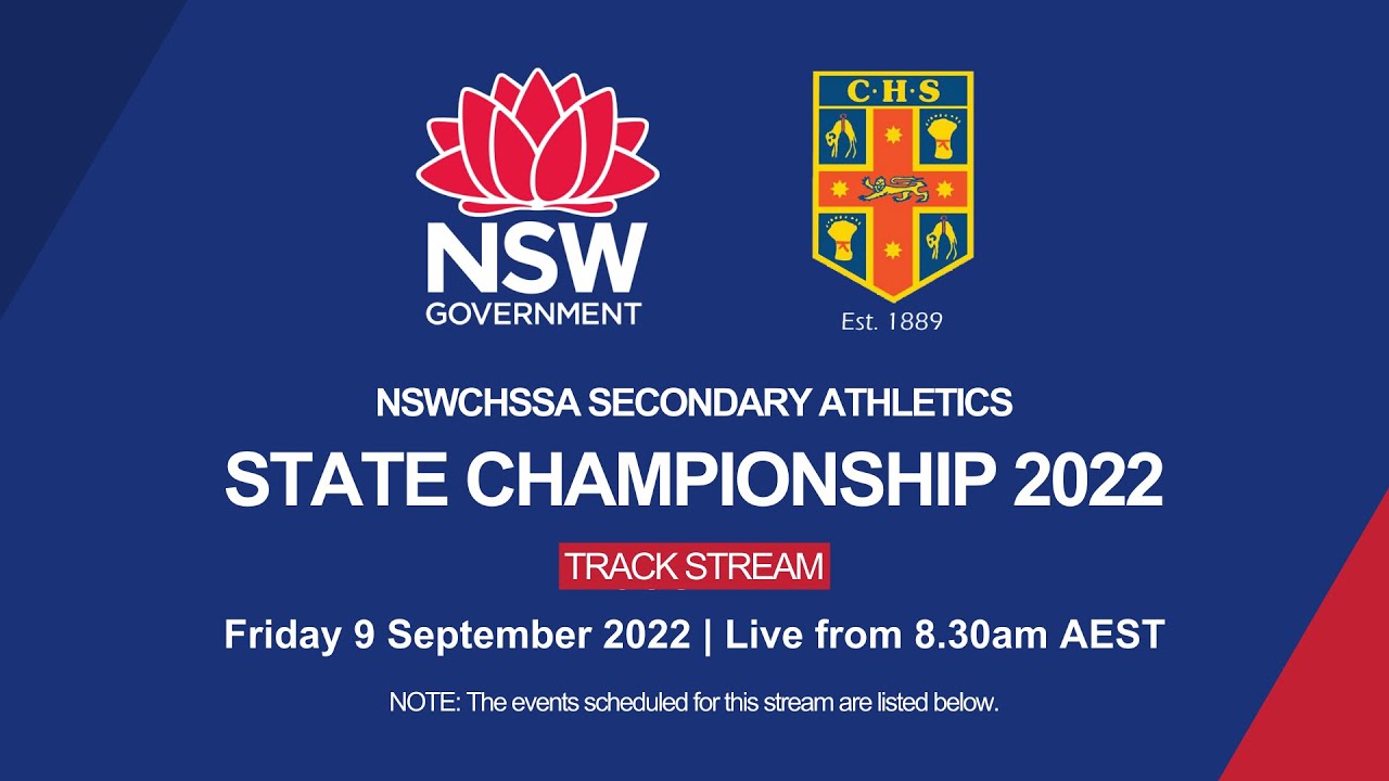 2022 NSWCHSSA Secondary Athletics Championship - Day 3 Track Stream