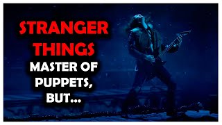 Why the trailer was different? (Eddie Munson playing Master of Puppets!)