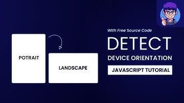 Detect Device Orientation & Orientation Change With HTML & CSS | Tonsomar