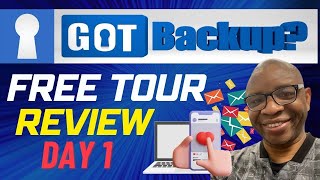 GotBackup Free Tour Review Day 1 - How To Make $10000 Per Month