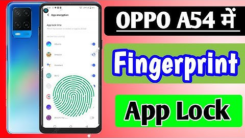 oppo a54 mobile me kisi bhi App me fingerprint Lock kaise lagaye|How to Applock in oppo a54 mobile