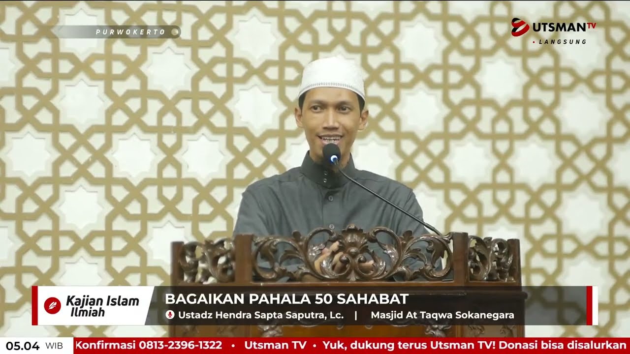 LIVE Bagaikan Pahala 50 Sahabat - Ustadz Hendra Sapta Saputra, Lc.