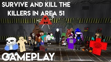 Survive and Kill the Killers in Area 51 - Gameplay Walkthrough (Roblox)