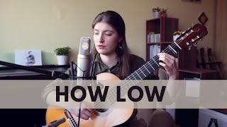 &quot;How Low&quot; (José González) performed by Julia Schüler