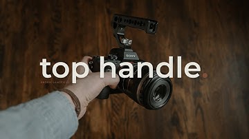 #SmallRig Top Handle Review | How to use a Top Handle