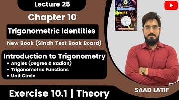 First Year Math New Book | Lecture 25 | Chapter 10 | Introduction to Trigonometry | Unit Circle