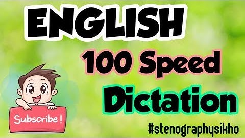 100 WPM English Dictation | 100 Speed English Dictation |  Shorthand #stenographysikho