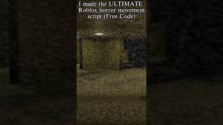 I made the ULTIMATE Roblox horror movement script (Free Code) 👁️