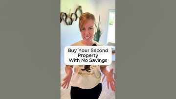 How To Buy Your Second Property with NO Savings
