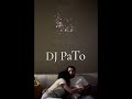 შენ რომ არ მყავდე DJ PaTo