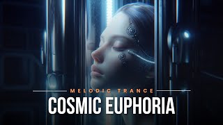 Cosmic Euphoria  Melodic Trance no Copyright