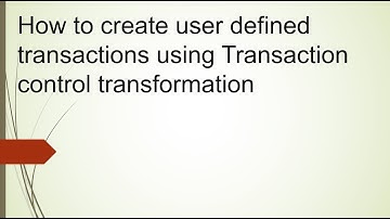 Transaction control transformation