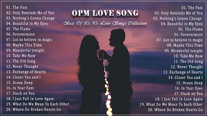 OPM Love Songs - Most Famous Sweet OPM Melody 80s 90s - Best Opm Classic Favourites Collection - DayDayNews