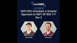 ODP/ODV Unlocked: A Smarter Approach to NIST SP 800-171 Rev 3