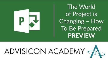The World of MS Project is Changing – How To Be Prepared | Advisicon