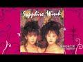 M3. 闇夜の逃亡者~All Night Long~ (Sapphire -Original Remastered 2018-) / Wink