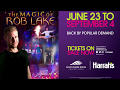 Rob Lake returns to Harrah's Lake Tahoe Summer 2017 - YouTube