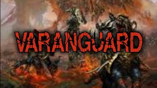 Analyzing Varanguard