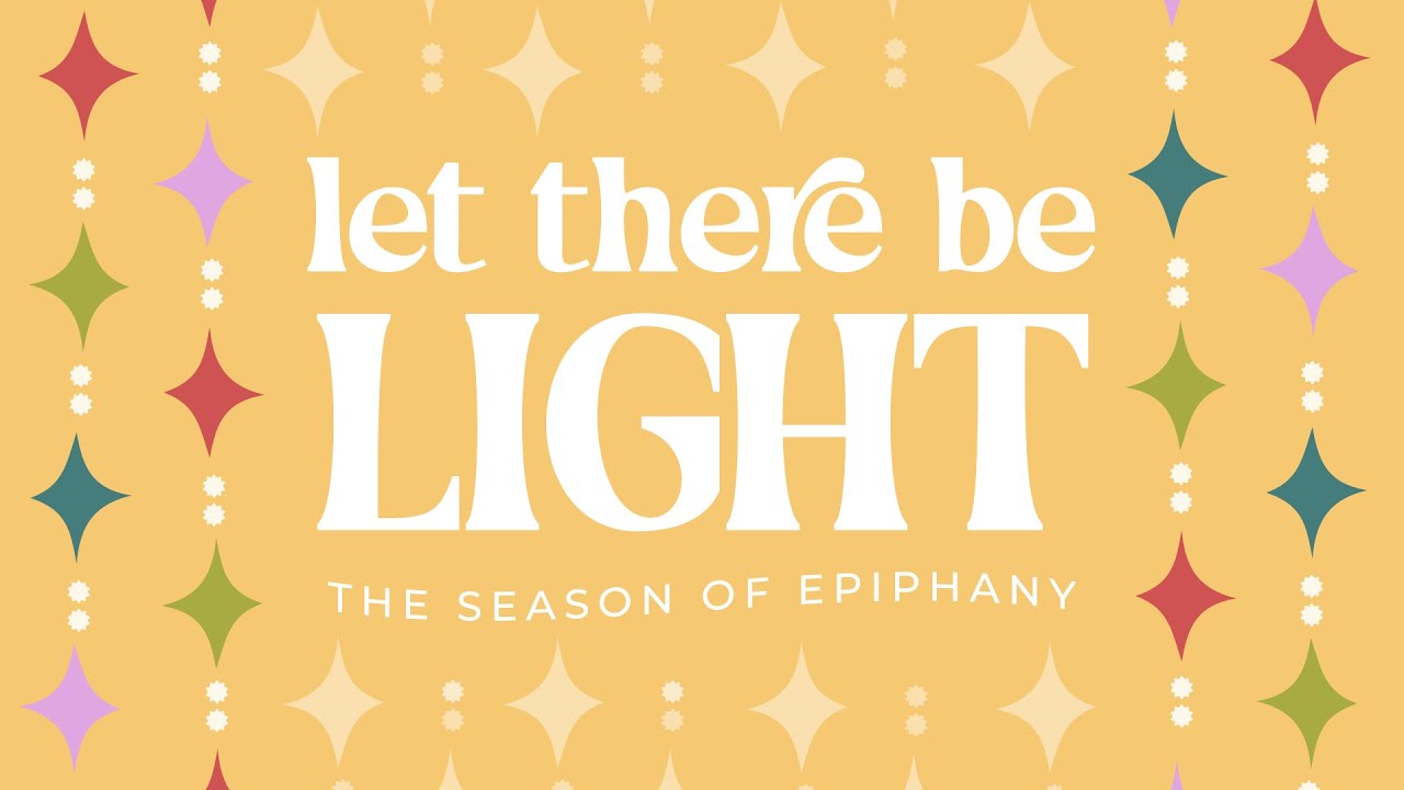 Sunday, January 25, 2026 (11:00 am) | Let There Be Light