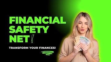 The Importance of Having a Financial Safety Net