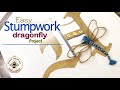 ⏰How to stitch this stumpwork dragonfly in under 1 hour!