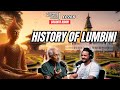 Episode 266 basanta bidari  history of lumbini  sushant pradhan podcast