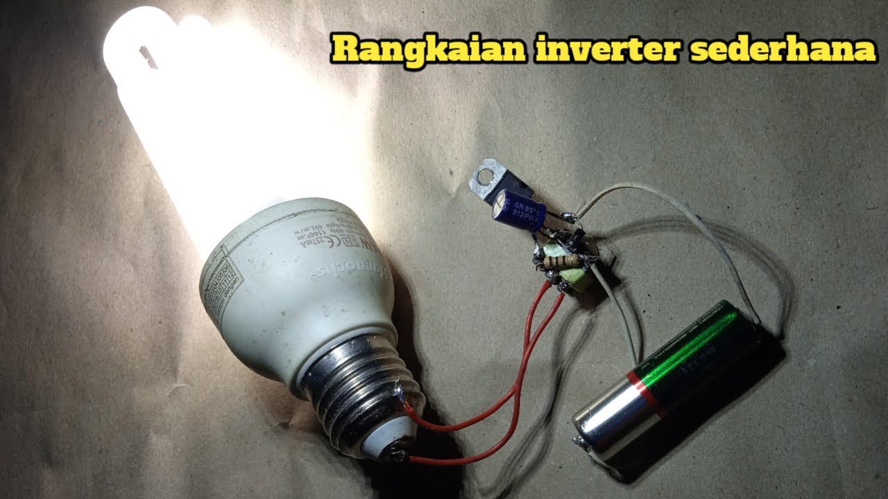 Rangkaian Inverter Sederhana Solusi Listrik Padam By Elektronik Pemula