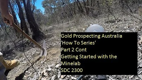 Gold Prospecting Australia 'How To Series' Part 2 Cont
