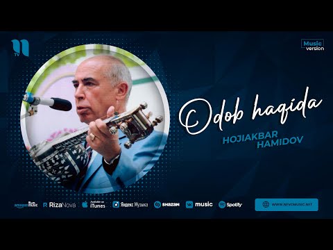 Hojiakbar Hamidov — Odob haqida (audio)