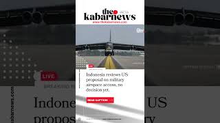 Indonesia reviews US proposal on military airspace access, no decision yet. #news #facts