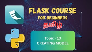 Creating Model in Flask in Tamil #flasktutorial