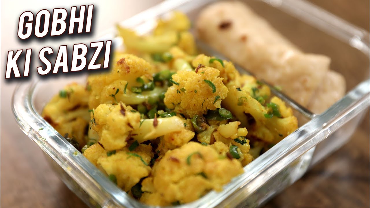 Gobhi Ki Sabzi | Lunch Box Recipe | How To Make Cauliflower Sabji | Easy Tiffin Recipe By Ruchi | Rajshri Food