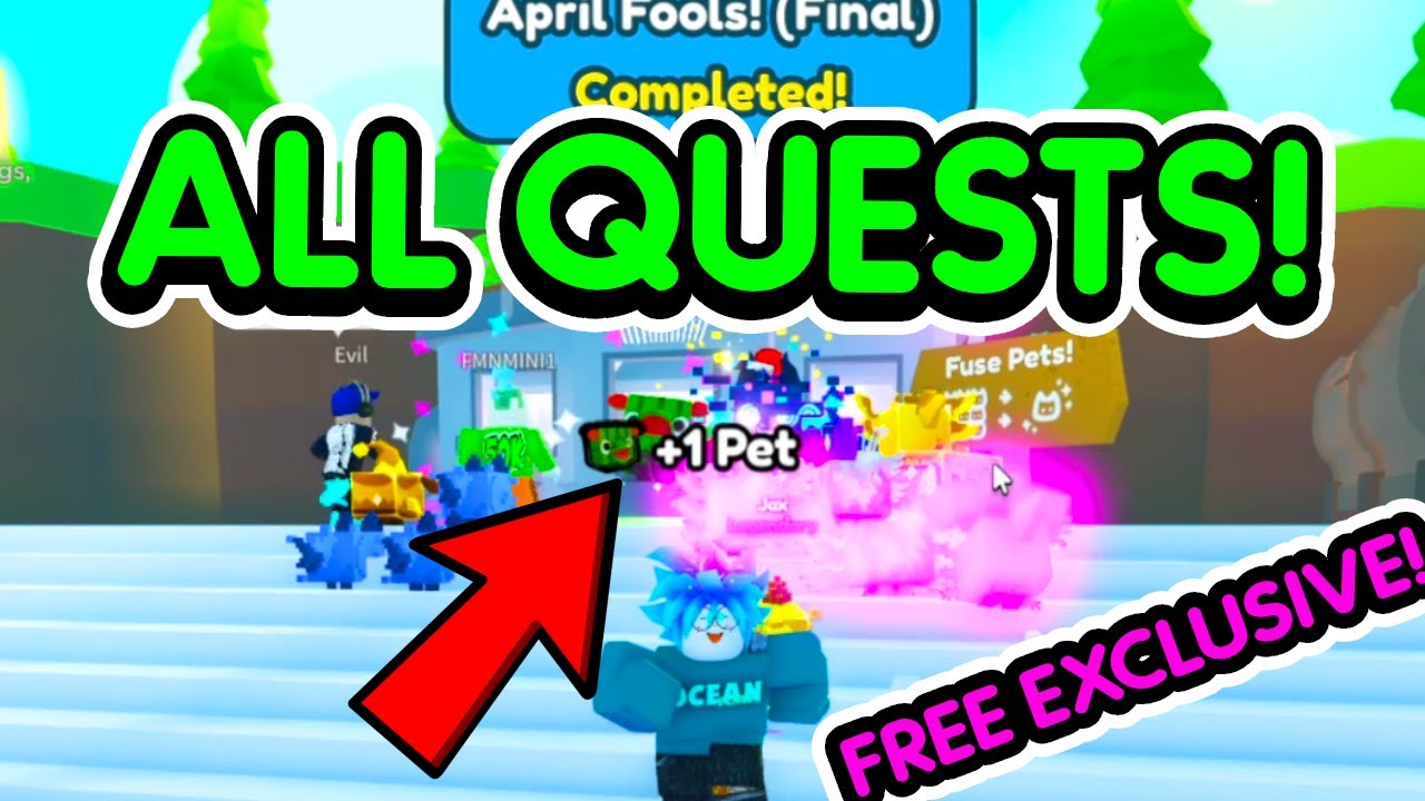 How To Complete *ALL* Pet Sim X APRIL FOOLS QUESTS for *FREE* EXCLUSIVE