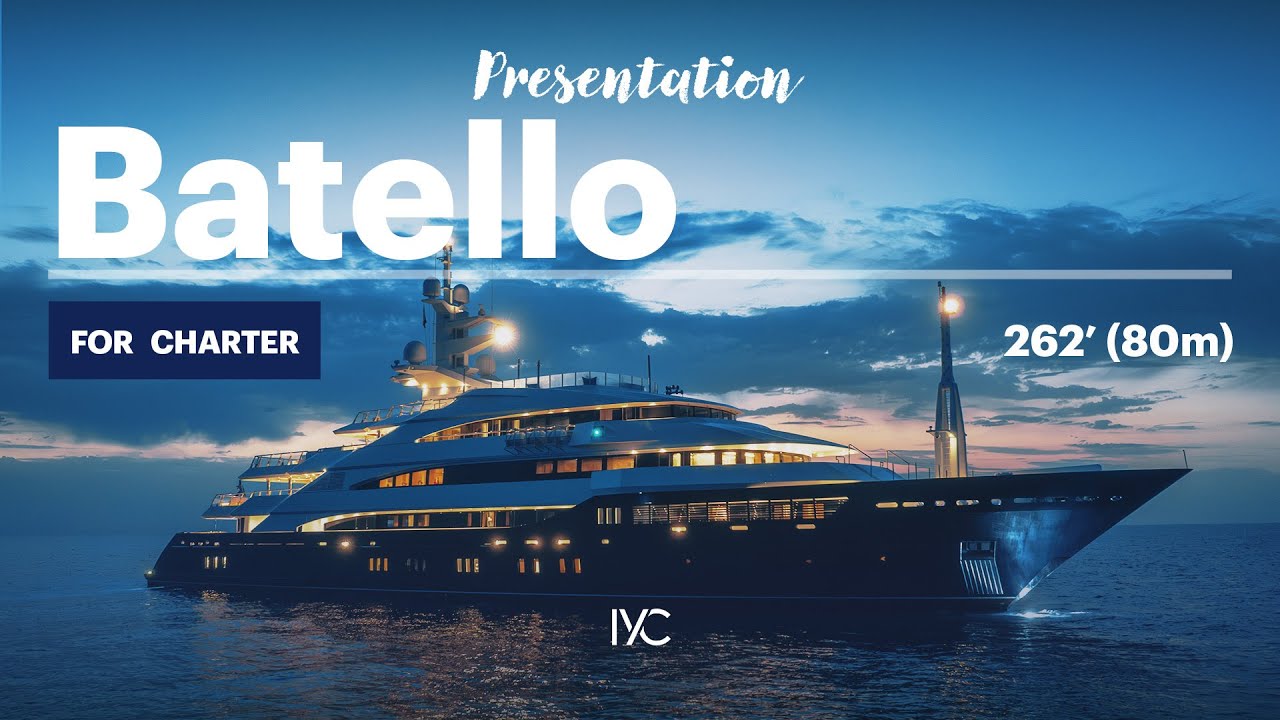 BATELLO | Step aboard the legendary 262' (80m) Oceanco | For charter with IYC