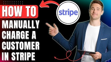 How to Manually Charge a Customer in Stripe with Credit Cards 2025 Easily