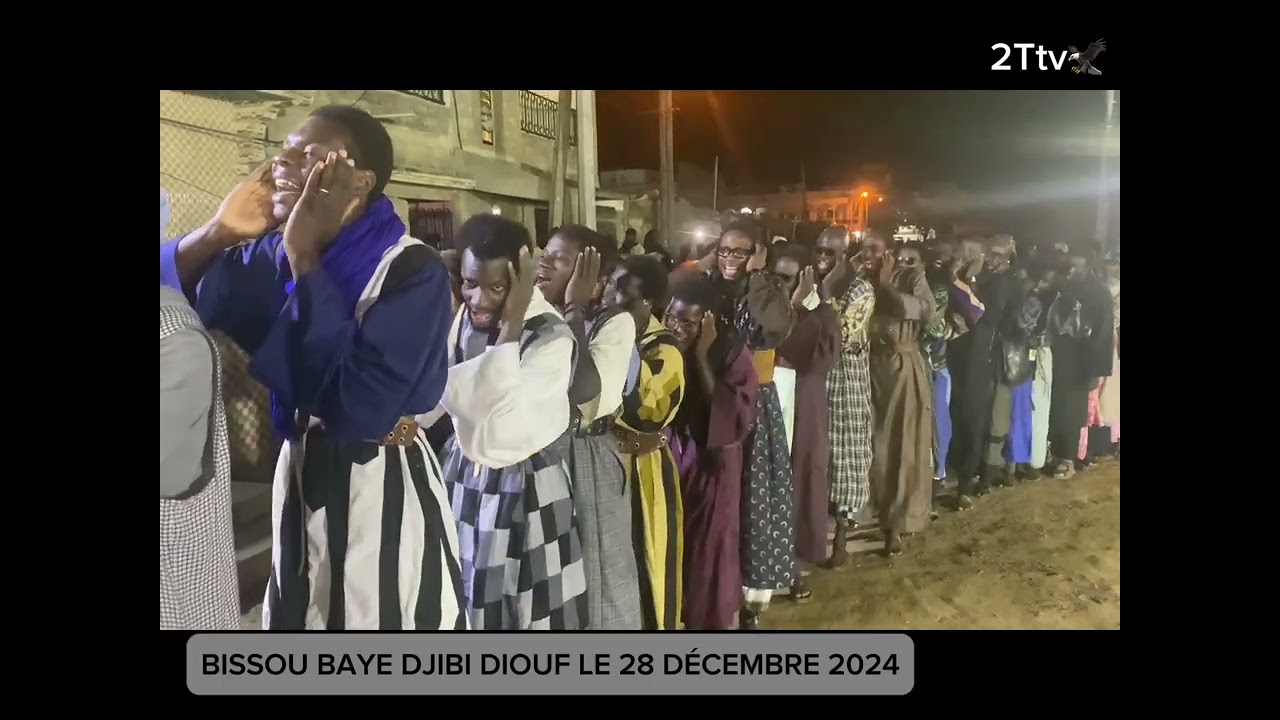 BISSOU Baye Djibi Diouf Zikar Sam Fall Le 28 DÉCEMBRE  2024